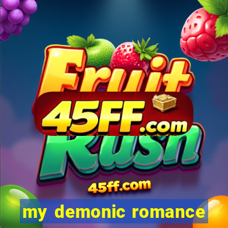 my demonic romance